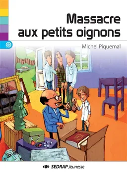 Massacre aux petits oignons | Michel Piquemal, Nathalie Louveau