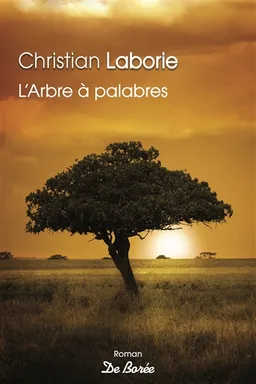 L'arbre à palabres | Christian Laborie