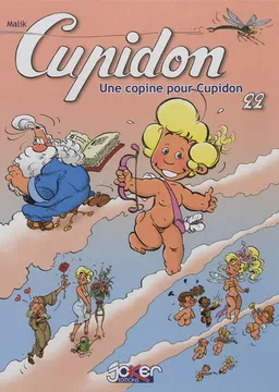 Cupidon. Vol. 22. Une copine pour Cupidon | Malik