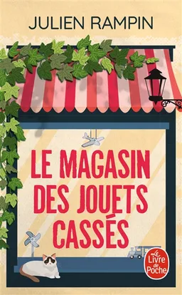 Le magasin des jouets cassés | Julien Rampin