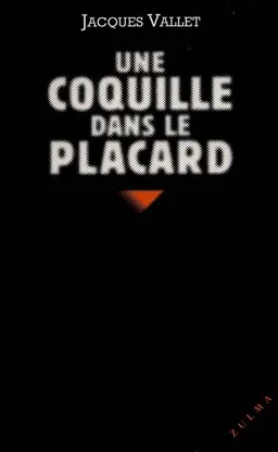 Une coquille dans le placard | Jacques Vallet
