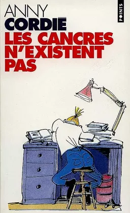 Les cancres n'existent pas : psychanalyses d'enfants en échec scolaire | Anny Cordié