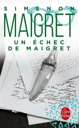 Un échec de Maigret | Georges Simenon
