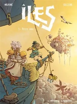 Iles. Vol. 1. Petite chose | Frédéric Maupomé, Aude Soleilhac