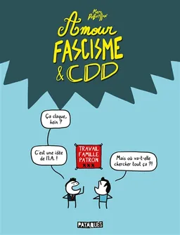 Amour, fascisme & CDD | Marc Dubuisson