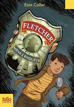 Fletcher mène l'enquête | Eoin Colfer