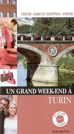 Un grand week-end à Turin | 