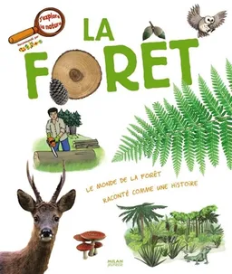 La forêt | James Gourier, Sophie Lebot