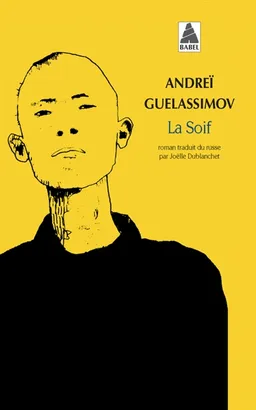La soif | Andreï Guelassimov