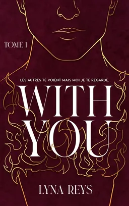 With you. Vol. 1 | Lyna Reys