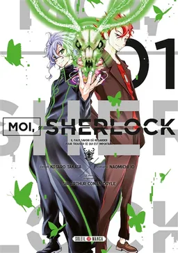 Moi, Sherlock. Vol. 1 | Naomichi Io, Kotaro Takata, Arthur Conan Doyle