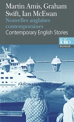 Nouvelles anglaises contemporaines. Contemporary English stories | Martin Amis, Graham Swift, Ian McEwan, Christine Jordis