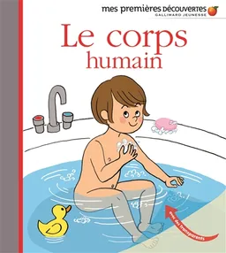 Le corps humain | Anne-Sophie Baumann, Lucie Durbiano