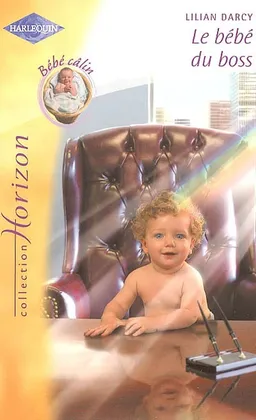 Le bébé du boss | Lilian Darcy