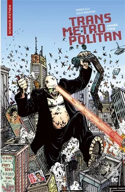 Transmetropolitan. Vol. 5. Année cinq | Warren Ellis, Darick Robertson, Nathan Eyring