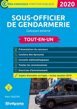 Sous-officier de gendarmerie : concours externe, cat. B : tout-en-un, 2020 | Marc Dalens