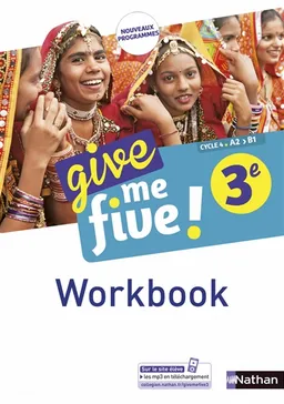 Give me five ! 3e, cycle 4, A2-B1 : workbook : nouveaux programmes | Hélène Adrian, Michel Brusson