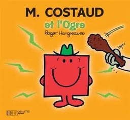 M. Costaud et l'ogre | Roger Hargreaves