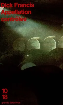 Appellation contrôlée | Dick Francis