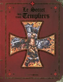 Le secret des trois Templiers | Oldrich Ruzicka, Jan Klimes