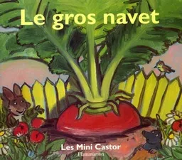 Le gros navet | Robert Giraud, Gérard Franquin