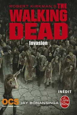 The walking dead. Invasion | Robert Kirkman, Jay Bonansinga