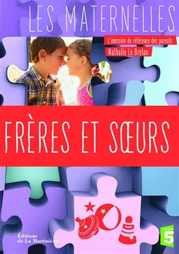 Frères et soeurs | Nathalie Le Breton