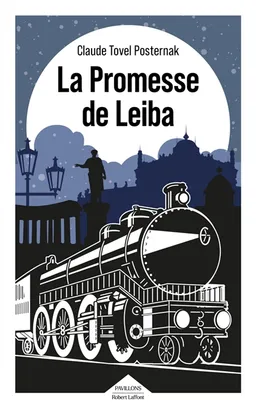 La promesse de Leiba | Claude Posternak