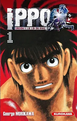 Ippo : saison 4, la loi du ring. Vol. 1 | George Morikawa