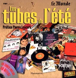 Les tubes de l'été | Le Monde (périodique), Pierre Lescure