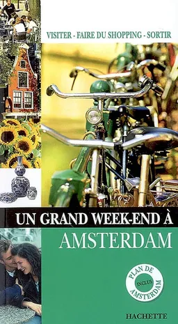 Un grand week-end à Amsterdam | Katherine Vanderhaeghe, Sandra Guinand, Aurélie Joiris-Blanchard, Jean-Pierre Marenghi, Manon Peyrat