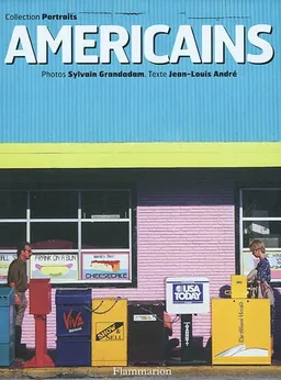 Américains | Jean-Louis André, Sylvain Grandadam