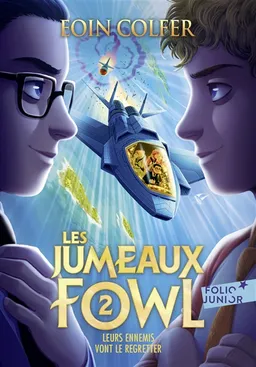 Les jumeaux Fowl. Vol. 2. Leurs ennemis vont le regretter | Eoin Colfer, Pétur Atli Antonsson