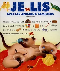 Je lis avec les animaux familiers | Yvette Barbetti