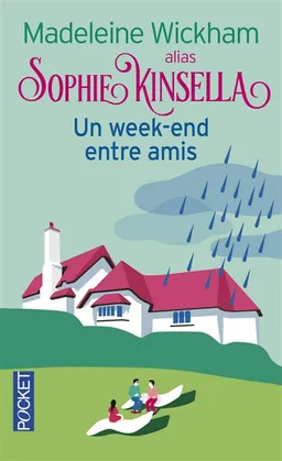 Un week-end entre amis | Madeleine Wickham