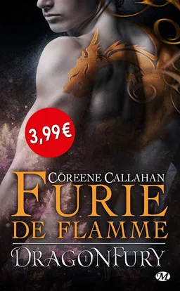 Dragonfury. Vol. 1. Furie de flamme | Coreene Callahan