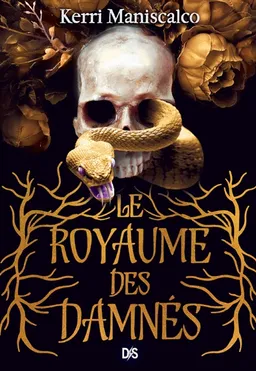 Le royaume des damnés | Kerri Maniscalco