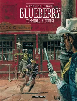Blueberry. Vol. 2. Tonnerre à l'Ouest | Jean-Michel Charlier, Jean Giraud