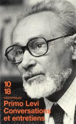 Conversations et entretiens : 1963-1987 | Primo Levi, Marco Belpoliti