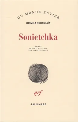 Sonietchka | Ludmila Oulitskaïa