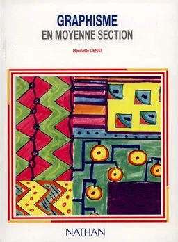 Graphisme en moyenne section | Henriette Denat