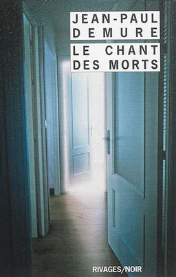 Le chant des morts | Jean-Paul Demure