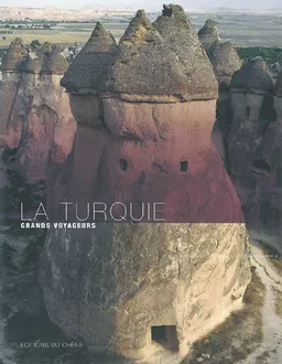 La Turquie | Astrid Lorber, Emmanuel Valentin