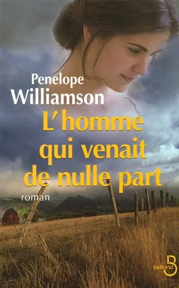 L'homme qui venait de nulle part | Penelope Williamson