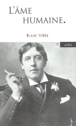 L'âme humaine | Oscar Wilde, Martin Page