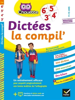 Dictées la compil' : 6e, 5e, 4e, 3e, 11-15 ans : nouveau programme | Sophie Valle