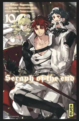 Seraph of the end. Vol. 10 | Takaya Kagami, Yamato Yamamoto, Daisuke Furuya