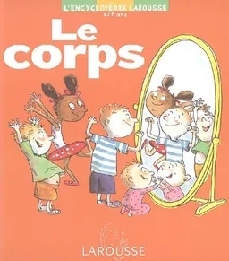 Le corps | Pascale Borensztein, Denis Horvath, Monique Gaudriault, Anne Wilsdorf