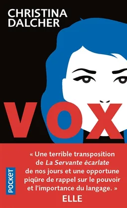 Vox : quand parler tue | Christina Dalcher