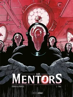 Les mentors. Vol. 1. Ana | Zidrou, Francis Porcel